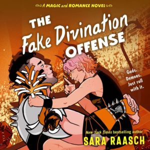 The Fake Divination Offense, Sara Raasch