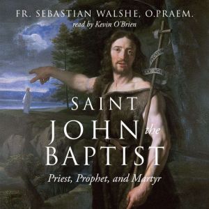 Saint John the Baptist