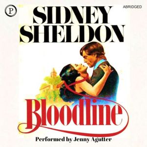 Bloodline, Sidney Sheldon