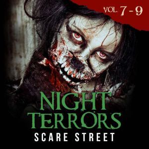 Night Terrors Volumes 79, Scare Street