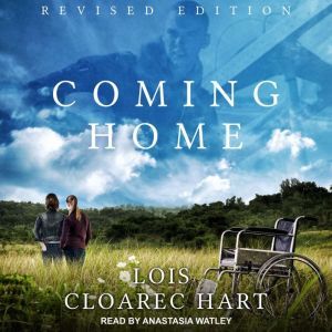 Coming Home, Lois Cloarec Hart