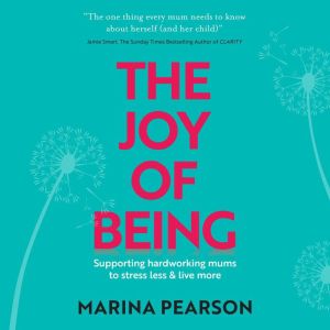 The Joy of Being, Marina Pearson
