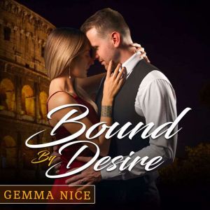 Bound By Desire