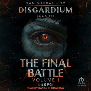 The Final Battle: Volume 1