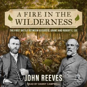 A Fire in the Wilderness, John Reeves