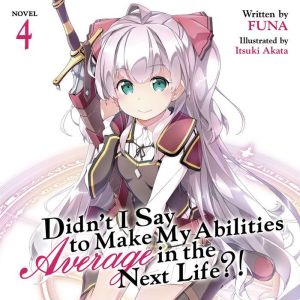 Didnt I Say To Make My Abilities Ave..., FUNA