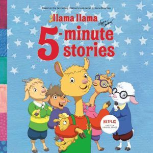 Llama Llama 5Minute Stories, Anna Dewdney