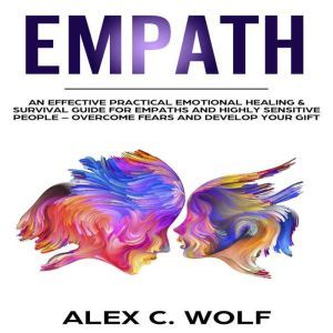 Empath, Alex C. Wolf