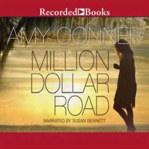 Million Dollar Road, Amy Conner