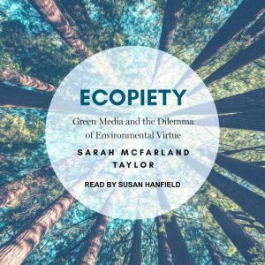 Ecopiety, Sarah McFarland Taylor