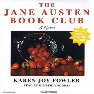 The Jane Austen Book Club, Karen Joy Fowler