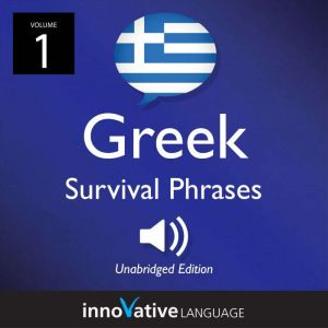 Learn Greek Greek Survival Phrases, ..., Innovative Language Learning