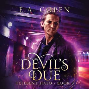 Devils Due, E.A. Copen