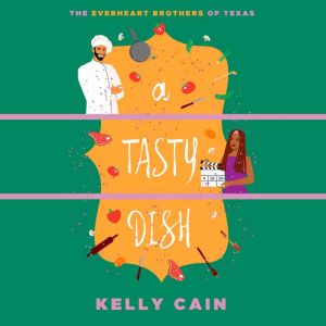 A Tasty Dish, Kelly Cain