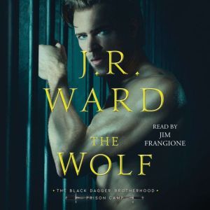 The Wolf, J.R. Ward