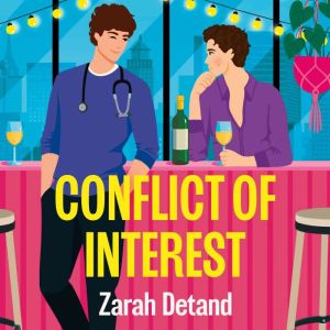 Conflict of Interest, Zarah Detand