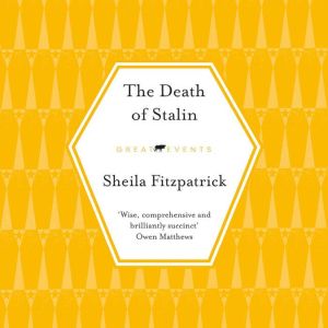 The Death of Stalin, Sheila Fitzpatrick