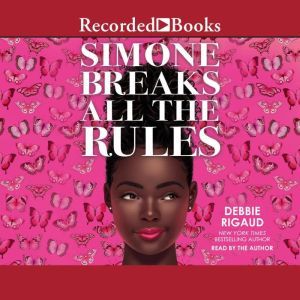 Simone Breaks All the Rules, Debbie Rigaud