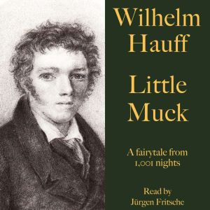 Wilhelm Hauff Little Muck, Jurgen Fritsche