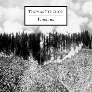 Vineland, Thomas Pynchon