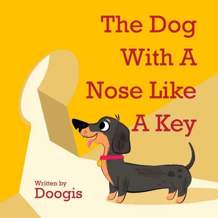The Dog With A Nose Like A Key, Doogis