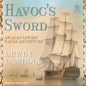 Havocs Sword, Dewey Lambdin