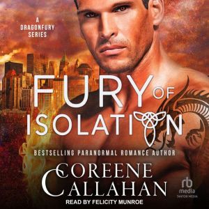 Fury of Isolation, Coreene Callahan