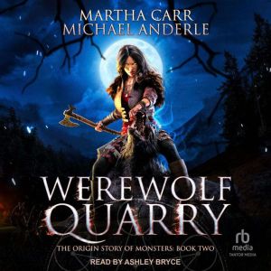 Werewolf Quarry, Michael Anderle