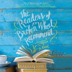 The Readers of Broken Wheel Recommend..., Katarina Bivald