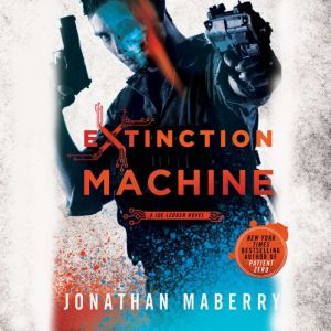 Extinction Machine, Jonathan Maberry