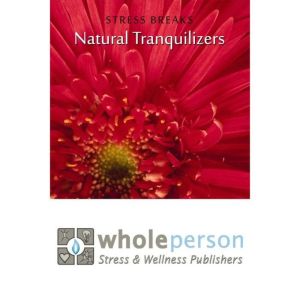 Natural Tranquilizers, Nancy Tubesing