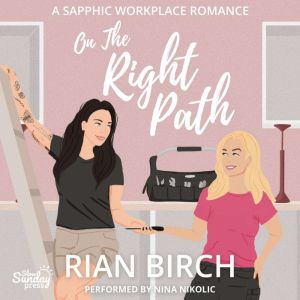 On The Right Path, Rian Birch
