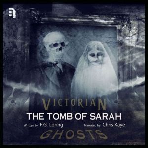 The Tomb of Sarah, F.G. Loring