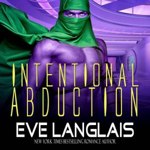 Intentional Abduction, Eve Langlais