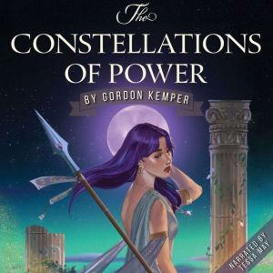 The Constellations of Power, Gordon Kemper