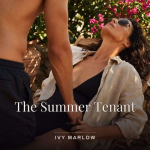 The Summer Tenant, Ivy Marlow