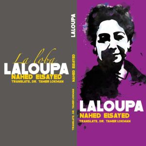 The Legend Of Lupus, Nahed Elsayed