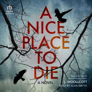 A Nice Place To Die, J. Woollcott