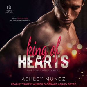King of Hearts, Ashley Munoz