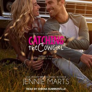Catching the Cowgirl, Jennie Marts