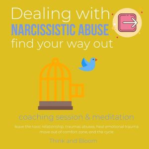 Dealing with Narcissistic Abuse Coach..., ThinkAndBloom