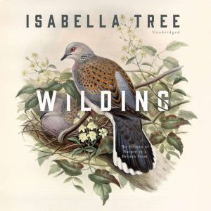 Wilding, Isabella Tree