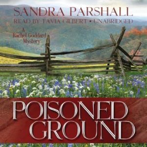 Poisoned Ground: A Rachel Goddard Mystery