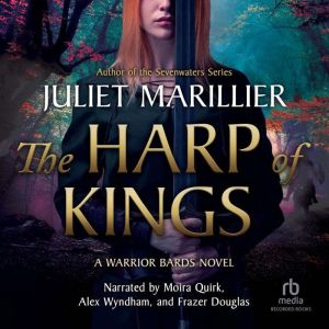 The Harp of Kings, Juliet Marillier