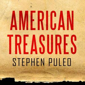 American Treasures, Stephen Puleo