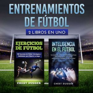 Entrenamientos de futbol 2 libros en..., Chest Dugger