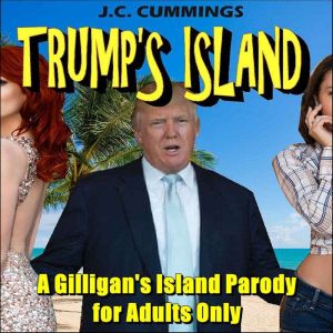 Trumps Island, J.C. Cummings
