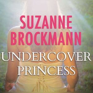 Undercover Princess, Suzanne Brockmann