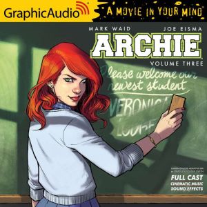 Archie Volume 3, Mark Waid