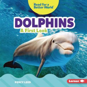 Dolphins, Percy Leed